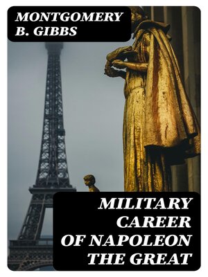 cover image of Military Career of Napoleon the Great